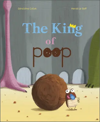 El rey de la caca - The King of Poop