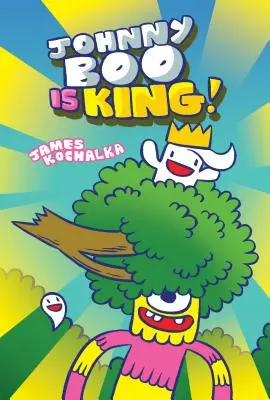 Johnny Boo es el Rey (Johnny Boo Libro 9) - Johnny Boo Is King (Johnny Boo Book 9)