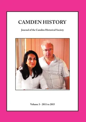 Historia de Camden - Volumen 3 - Camden History - Volume 3