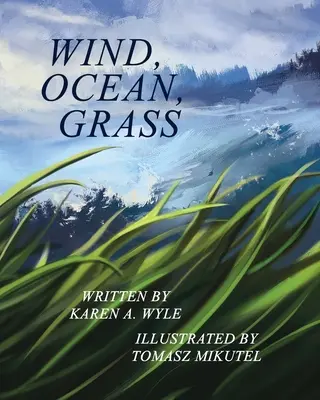 Viento, océano, hierba - Wind, Ocean, Grass