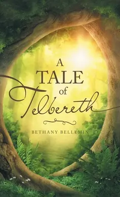 Historia de Telbereth - A Tale of Telbereth