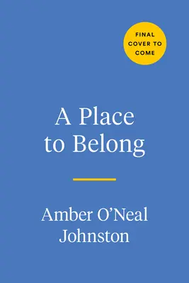 Un lugar al que pertenecer: Celebrar la diversidad y el parentesco en el hogar y fuera de él - A Place to Belong: Celebrating Diversity and Kinship in the Home and Beyond