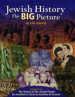 Historia judía - Panorama General - Jewish History - The Big Picture