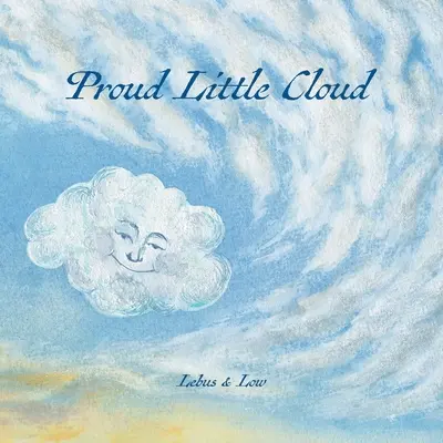 Pequeña nube orgullosa: dejar entrar la luz - Proud Little Cloud: letting in the light