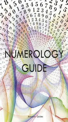 Guía de Numerología - Numerology Guide