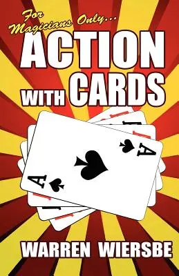 Sólo para magos: Acción con Cartas - For Magicians Only: Action with Cards