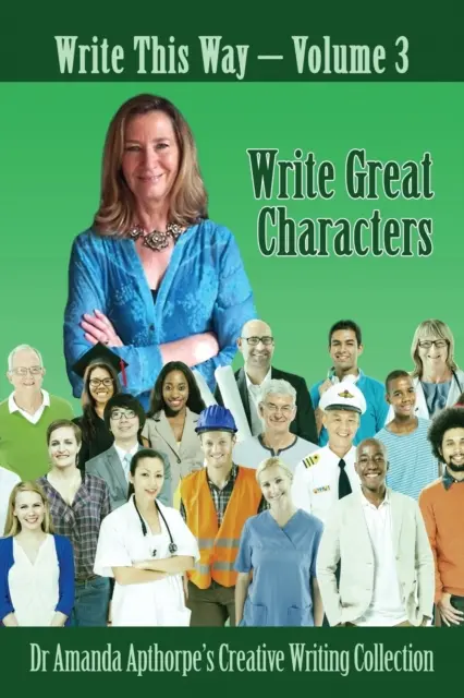 Escribe grandes personajes - Write Great Characters