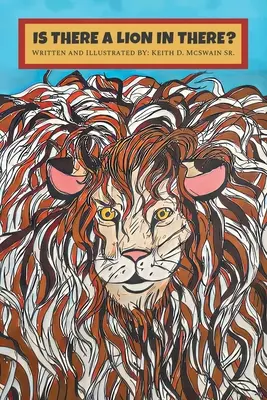 ¿Hay un león ahí dentro? - Is There A Lion In There?