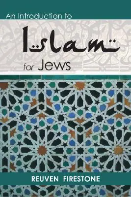 Introducción al Islam para judíos - An Introduction to Islam for Jews