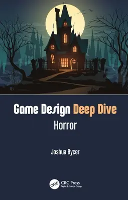 Game Design Deep Dive: Terror - Game Design Deep Dive: Horror