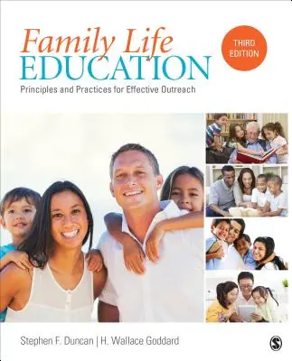 Educación para la vida familiar: Principios y prácticas para una divulgación eficaz - Family Life Education: Principles and Practices for Effective Outreach