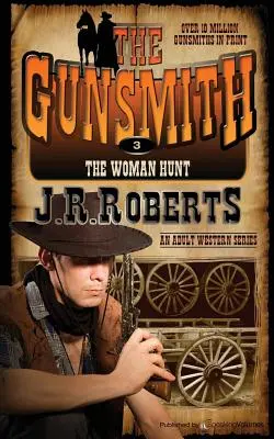 La caza de la mujer: El armero - The Woman Hunt: The Gunsmith