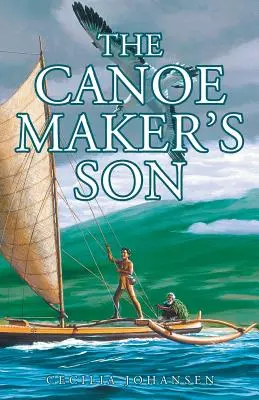 El hijo del fabricante de canoas - The Canoe Maker's Son