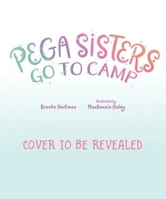 Las hermanas Pega se van de campamento - Pega Sisters Go to Camp