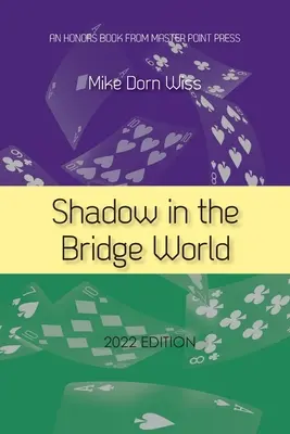 La sombra en el mundo de los puentes - Shadow in the Bridge World