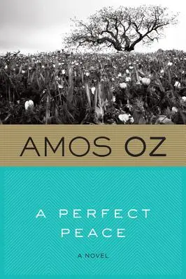 Una paz perfecta - A Perfect Peace