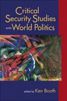 Estudios críticos de seguridad y política mundial - Critical Security Studies and World Politics