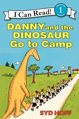 Danny y el dinosaurio se van de campamento - Danny and the Dinosaur Go to Camp