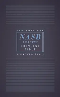 Nasb, Biblia Thinline, Rústica, Edición Letra Roja, Texto 1995, Impresión confort - Nasb, Thinline Bible, Paperback, Red Letter Edition, 1995 Text, Comfort Print