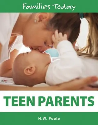 Padres adolescentes - Teen Parents