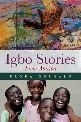 Cuentos igbo de Abiriba - Igbo Stories From Abiriba