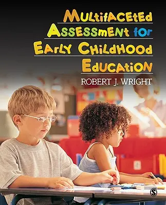 Evaluación multifacética para la educación infantil - Multifaceted Assessment for Early Childhood Education