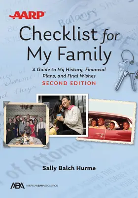 Aba/AARP Checklist for My Family: Guía de mi historia, planes financieros y deseos finales - Aba/AARP Checklist for My Family: A Guide to My History, Financial Plans, and Final Wishes