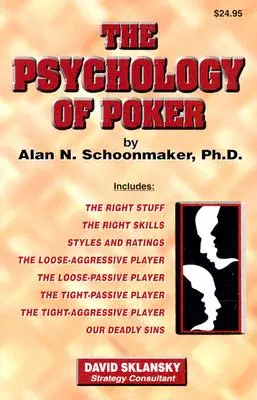 Psicología del póquer - The Psychology of Poker