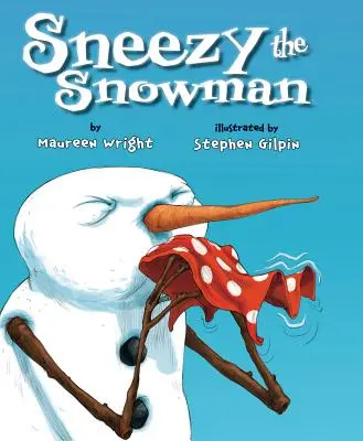 Estornudo el muñeco de nieve - Sneezy the Snowman