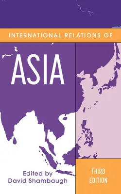 Relaciones internacionales en Asia - International Relations of Asia