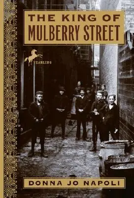 El rey de la calle Mulberry - The King of Mulberry Street