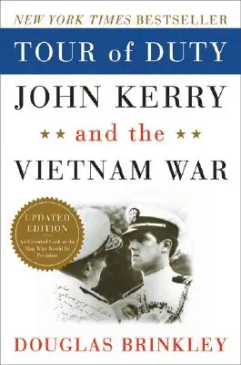 Tour of Duty: John Kerry y la guerra de Vietnam - Tour of Duty: John Kerry and the Vietnam War