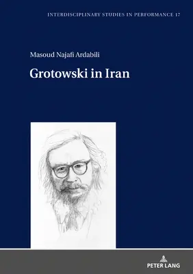 Grotowski en Irán - Grotowski in Iran