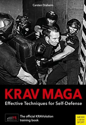 Krav Maga: técnicas eficaces de defensa personal - Krav Maga: Effective Techniques for Self-Defense