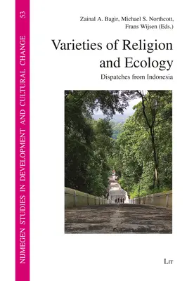 Variedades de religión y ecología: Despachos desde Indonesia - Varieties of Religion and Ecology: Dispatches from Indonesia