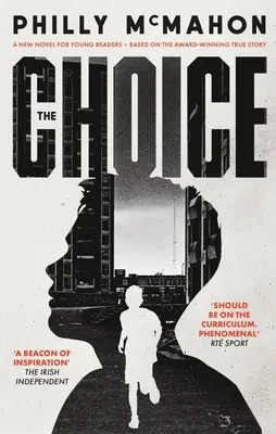 The Choice - Para jóvenes lectores - The Choice - For Young Readers