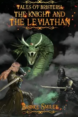 Cuentos de Bristeria: El Caballero y el Leviatán - Tales of Bristeria: The Knight and the Leviathan
