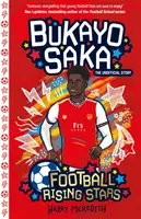 Fútbol Rising Stars: Bukayo Saka - Football Rising Stars: Bukayo Saka