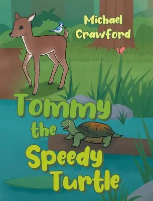 Tommy, la tortuga veloz - Tommy the Speedy Turtle