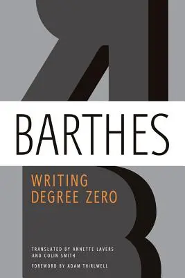 Escribir grado cero - Writing Degree Zero