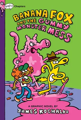 El Zorro Plátano y el Lío de los Monstruos de Goma: Un libro de Graphix (Zorro Plátano nº 3) - Banana Fox and the Gummy Monster Mess: A Graphix Chapters Book (Banana Fox #3)