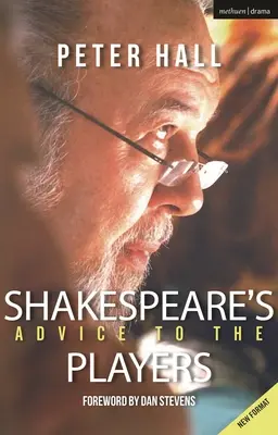 Consejos de Shakespeare a los actores - Shakespeare's Advice to the Players