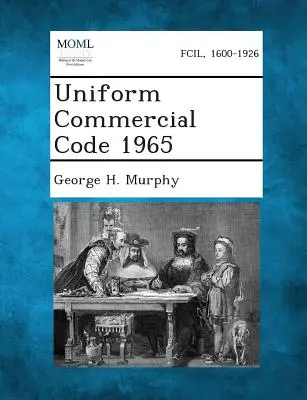 Código de Comercio Uniforme de 1965 - Uniform Commercial Code 1965