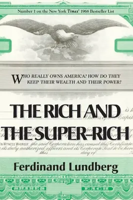 Los ricos y los superricos - The Rich and the Super-Rich