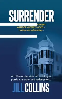 Surrender: Serie de novelas de misterio Morgan Jane Winters - Libro 1 - Surrender: The Morgan Jane Winters Murder Mystery Series - Book 1