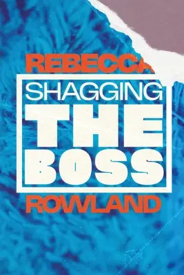 Acostarse con el jefe - Shagging the Boss