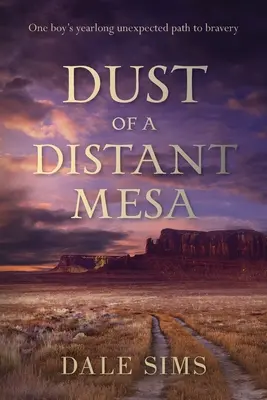 Polvo de una mesa lejana - Dust of a Distant Mesa