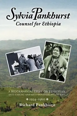 Sylvia Pankhurst Abogada de Etiopía - Sylvia Pankhurst: Counsel for Ethiopia