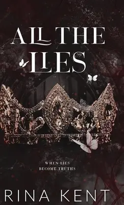 Todas Las Mentiras: Edición Especial Impresa - All The Lies: Special Edition Print