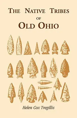 Las tribus nativas de Ohio - The Native Tribes of Ohio